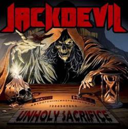Jackdevil : Unholy Sacrifice
